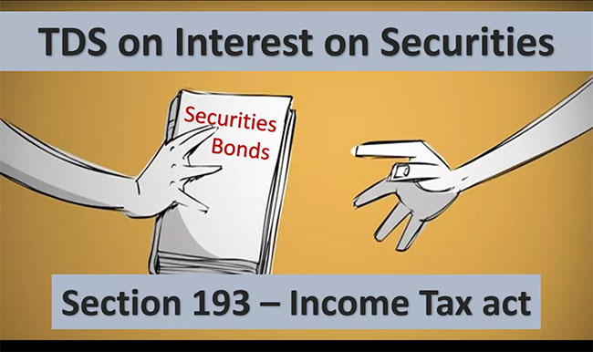 TDS from Interest on Securities (Section 193)